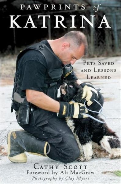 Cover for Cathy Scott · Pawprints of Katrina: Pets Saved and Lessons Learned (Hardcover bog) (2008)