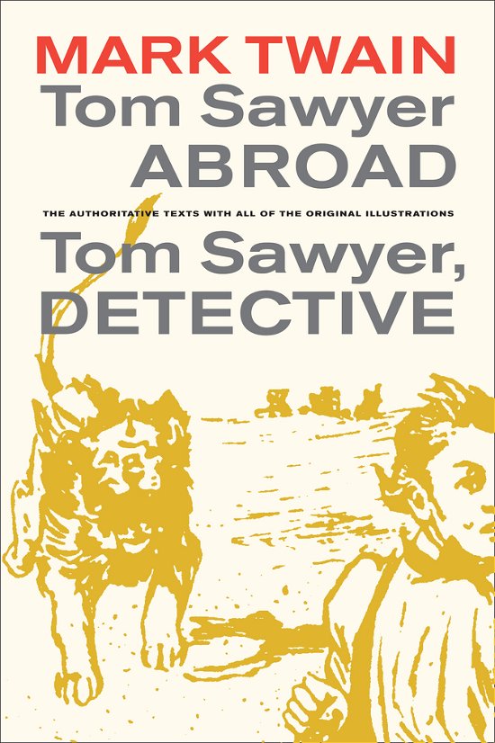 Cover for Mark Twain · Tom Sawyer Abroad / Tom Sawyer, Detective - Mark Twain Library (Paperback Bog) [3 Revised edition] (2011)