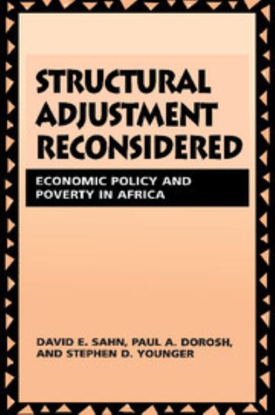 Cover for David E. Sahn · Structural Adjustment Reconsidered: Economic Policy and Poverty in Africa (Hardcover Book) (1997)