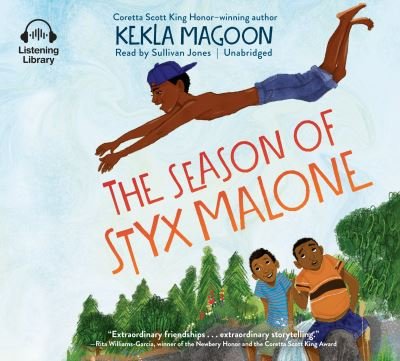 Cover for Kekla Magoon · Season of Styx Malonelibcd (Audiobook (CD)) (2018)