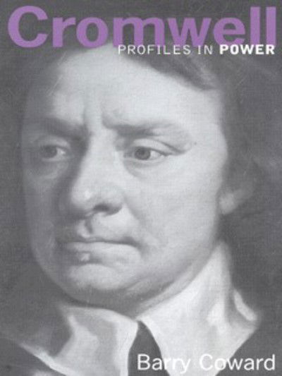 Cover for Barry Coward · Oliver Cromwell - Profiles In Power (Paperback Book) (2000)