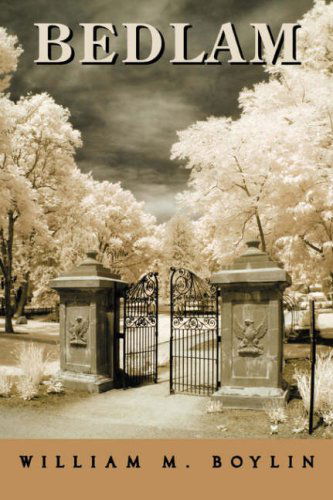 Cover for William Boylin · Bedlam (Paperback Book) (2008)