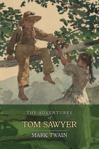 Cover for Mark Twain · The Adventures of Tom Sawyer (Taschenbuch) (2013)