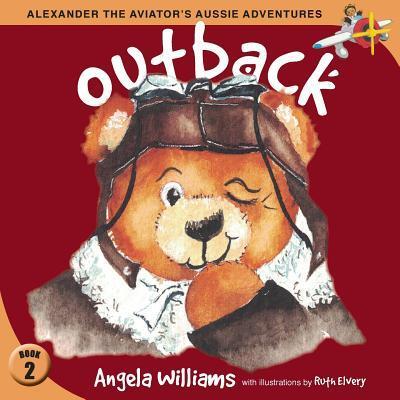 Cover for Angela Williams · Alexander the Aviator's Aussie Adventures (Paperback Book) (2019)