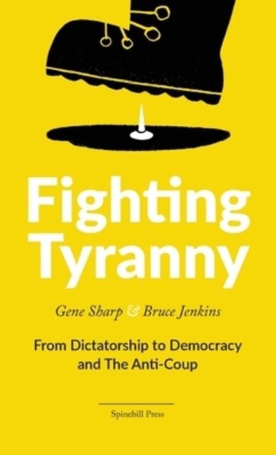 Cover for Gene Sharp · Fighting Tyranny (Paperback Bog) (2021)