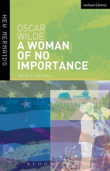 Cover for Oscar Wilde · A Woman of No Importance - New Mermaids (Pocketbok) (2004)