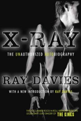 Cover for Ray Davies · X-ray: The Unauthorized Autobiography (Paperback Bog) (2008)