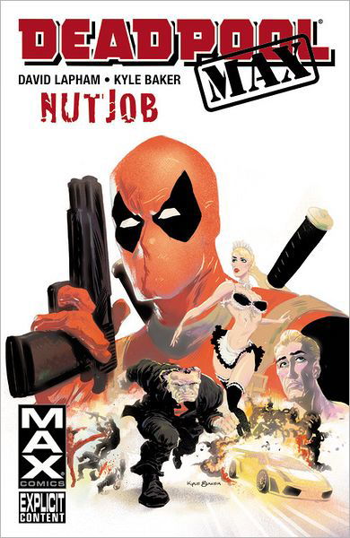 Cover for David Lapham · Deadpool Max: Nutjob (Paperback Book) (2011)