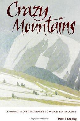 Cover for David Strong · Crazy Mountains (Book) (1995)