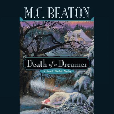 Death of a Dreamer - M. C. Beaton - Music - BBC Audiobooks - 9780792739517 - February 1, 2006