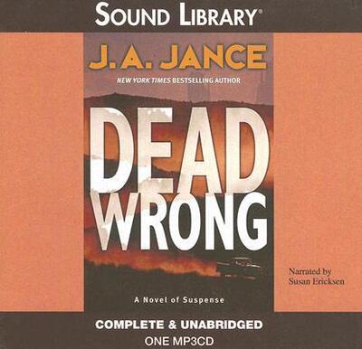 Cover for J. A. Jance · Dead Wrong (Sound Library) (MP3-CD) (2006)