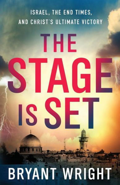 Cover for B Wright · Stage Is Set (Paperback Bog) (2017)