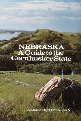 Cover for Federal Writers' Project · Nebraska: A Guide to the Cornhusker State (Paperback Book) (1979)