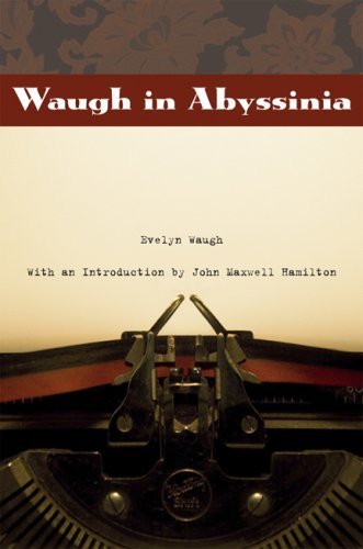 Cover for Evelyn Waugh · Waugh in Abyssinia - From Our Own Correspondent (Taschenbuch) (2007)