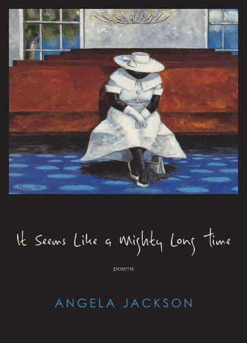 Cover for Angela Jackson · It Seems Like a Mighty Long Time: Poems - Triquarterly (Taschenbuch) (2015)