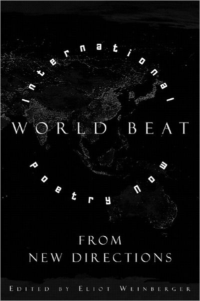 Cover for Eliot Weinberger · World Beat: International Poetry Now from New Directions (Taschenbuch) (2006)