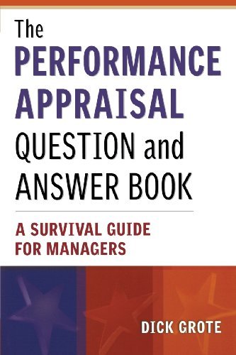 Cover for Dick Grote · The Performance Appraisal Question and Answer Book: a Survival Guide for Managers (Paperback Book) (2002)