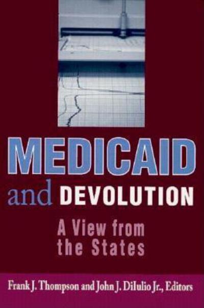 Cover for Medicaid and Devolution: A View from the States (Paperback Book) (1998)