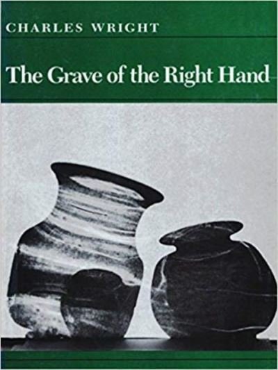 Cover for Charles Wright · The Grave of the Right Hand (Pocketbok) (1970)