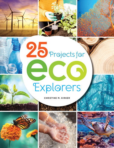 Cover for Christine Kirker · 25 Projects for Eco Explorers (Paperback Bog) (2020)