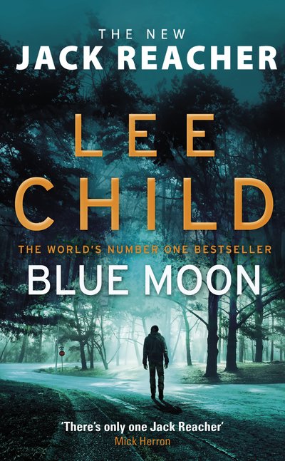 Cover for Lee Child · Blue Moon: (Jack Reacher 24) (Paperback Bog) (2020)