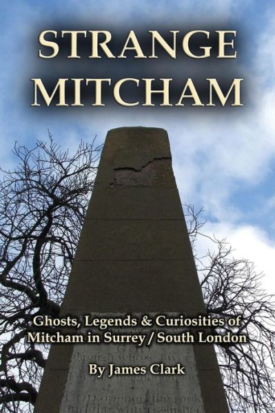 Cover for James Clark · Strange Mitcham (Paperback Book) (2011)