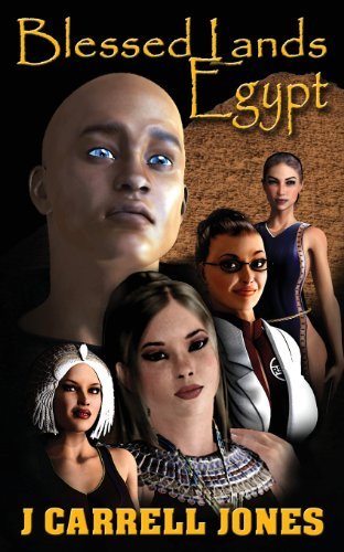 Cover for J Carrell Jones · Blessed Lands Egypt (Pocketbok) (2013)