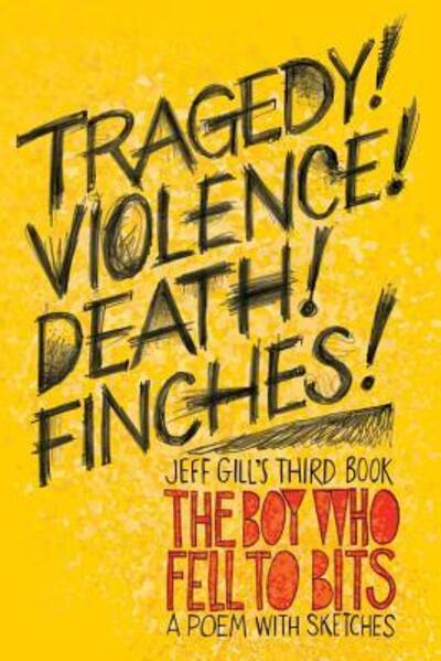 Cover for Professor Jeff Gill · The Boy Who Fell to Bits (Paperback Book) (2016)