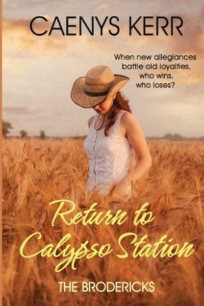 Cover for Caenys Kerr · Return to Calypso Station: The Brodericks (Taschenbuch) (2021)