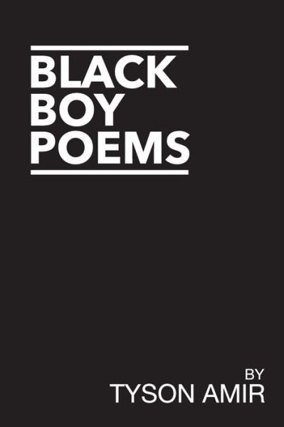 Cover for Tyson Amir · Black boy poems (Bok) (2016)
