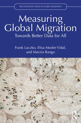 Cover for Frank Laczko · Measuring Global Migration: Towards Better Data for All - Routledge Key Issues in Global Migration (Pocketbok) (2023)