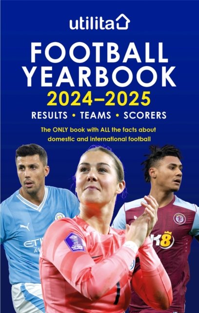 Cover for Headline · The Utilita Football Yearbook 2024-2025 (Innbunden bok) (2024)