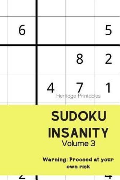 Cover for Heritage Printables · Sudoku Insanity Volume 3 (Paperback Bog) (2019)