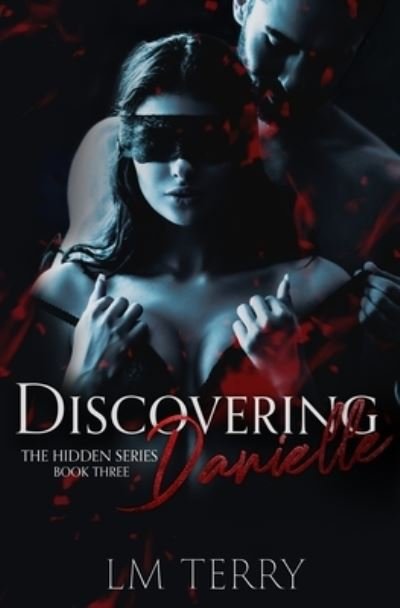 Cover for LM Terry · Discovering Danielle (Pocketbok) (2019)