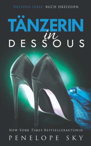 Cover for Penelope Sky · T nzerin in Dessous (Paperback Bog) (2019)