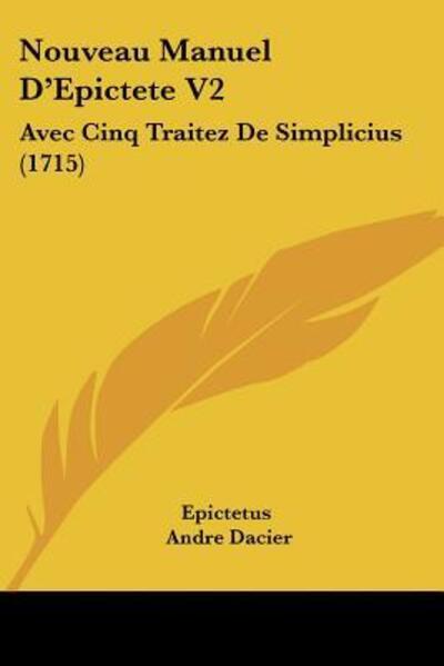 Cover for Epictetus · Nouveau Manuel D'Epictete V2 (Taschenbuch) (2009)