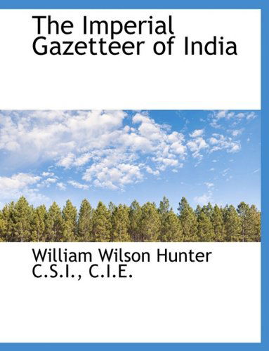 Cover for William Wilson Hunter · The Imperial Gazetteer of India (Gebundenes Buch) (2009)