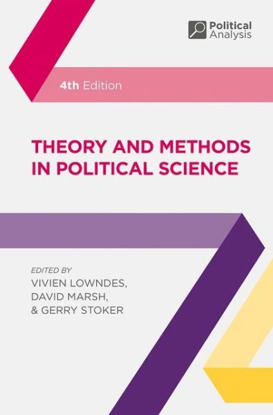 Theory and Methods in Political Science - Political Analysis - Lowndes  Vivien - Książki - Bloomsbury Publishing PLC - 9781137603517 - 13 października 2017