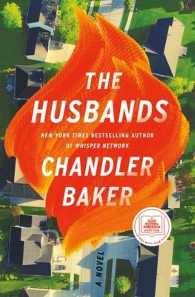 Cover for Chandler Baker · The Husbands: A Novel (Hardcover Book) (2021)