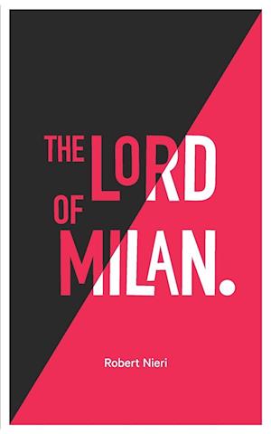 Cover for Robert Nieri · Lord of Milan - English (Book) (2016)