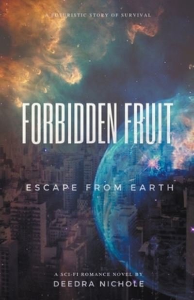 Cover for Deedra Nichole · Forbidden Fruit (Pocketbok) (2020)