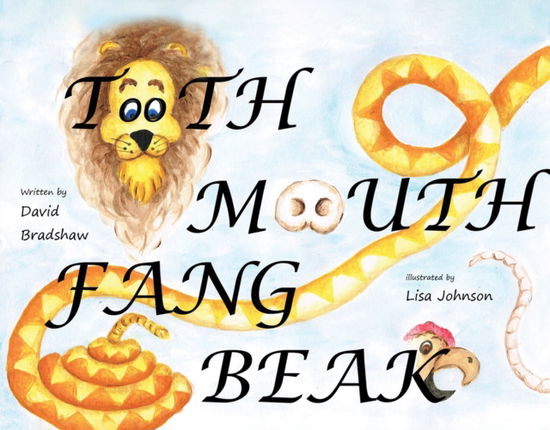 Cover for David Bradshaw · Tooth Mouth Fang Beak (Paperback Book) (2021)