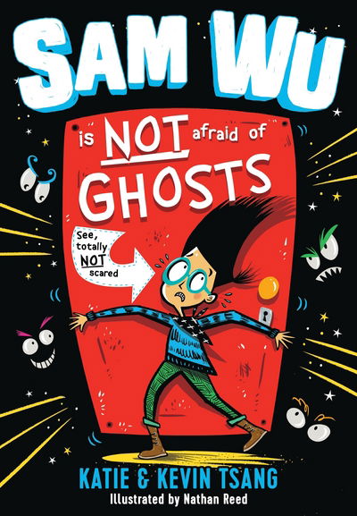 Cover for Kevin Tsang · Sam Wu Is NOT Afraid of Ghosts! - Sam Wu is Not Afraid (Paperback Book) (2018)