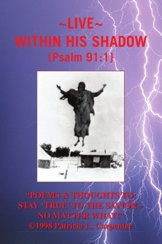 "Poems & Thoughts To:stay 'true' to the Savior ~ No Matter What!'' - Patricia L. Carpenter - Books - Xlibris - 9781425780517 - November 2, 2007