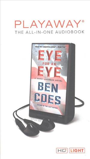 Cover for Ben Coes · Eye for an Eye (N/A) (2013)