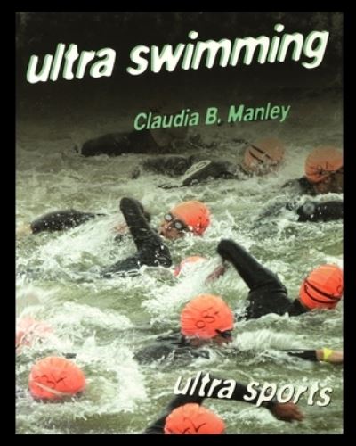 Cover for Claudia Manley · Ultra Swimming (Paperback Book) (2002)