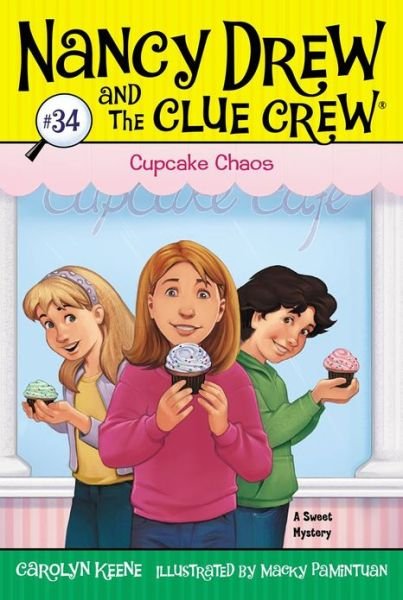 Cover for Carolyn Keene · Cupcake Chaos (Taschenbuch) (2013)