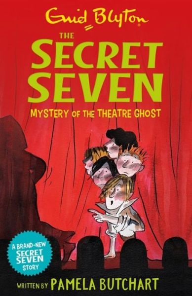 Cover for Pamela Butchart · Secret Seven: Mystery of the Theatre Ghost - Secret Seven (Taschenbuch) (2019)