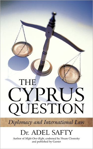 Cover for Adel Safty · The Cyprus Question: Diplomacy and International Law (Paperback Book) (2011)