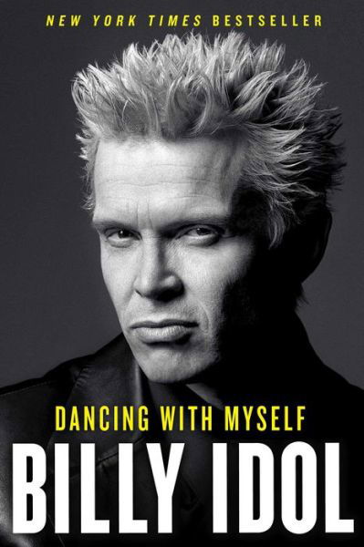 Cover for Billy Idol · Dancing with Myself (Paperback Book) (2015)